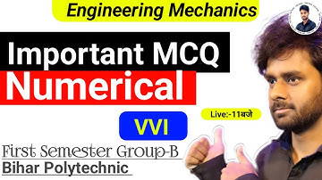 Engineering Mechanics Important Objective Question Group-B First Semester|VVI Numerical Mechanics|