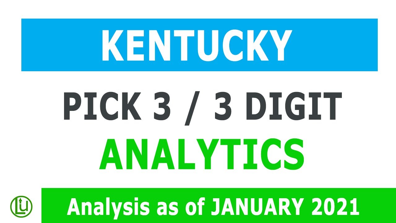 LOTTO UPGRADE KENTUCKY PICK 3 STATISTICAL NUMBER GUIDE JANUARY 2021