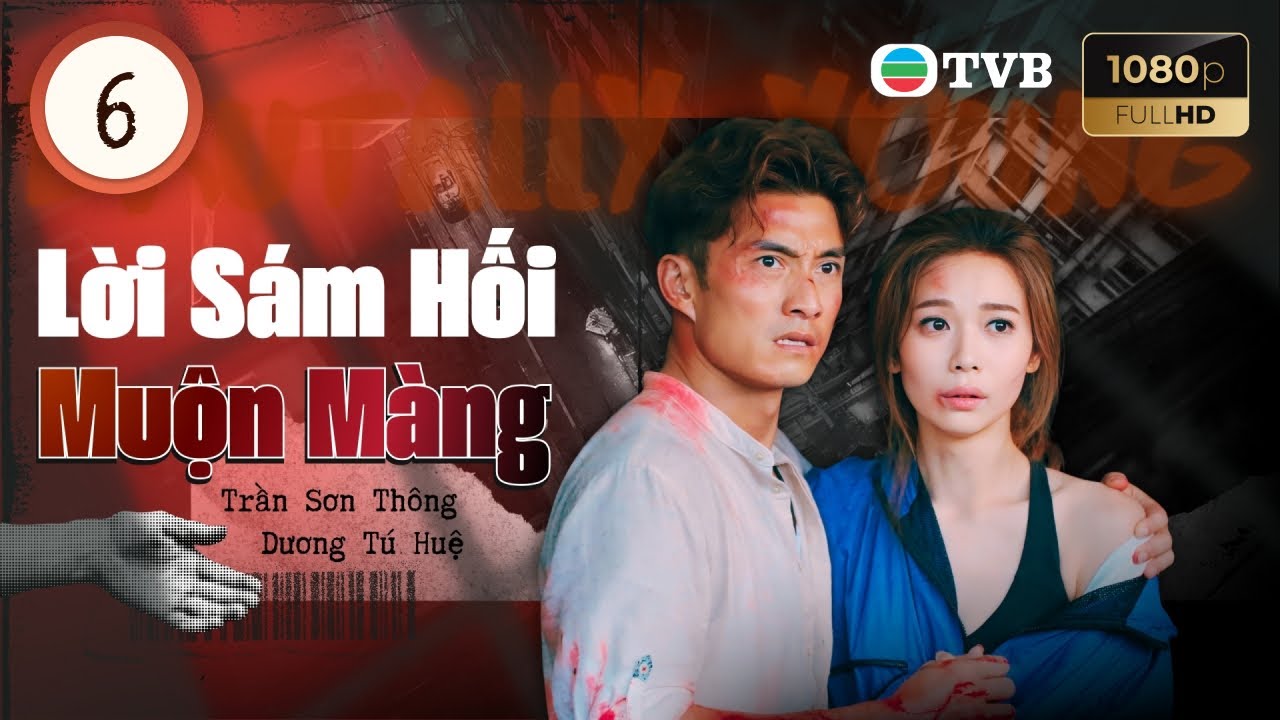 Phim TVB lồng tiếng Lời Sám Hối Muộn Màng (Brutally Young) 6/20 | Đàm Tuấn Ngạn, Huỳnh Trí Văn 2020