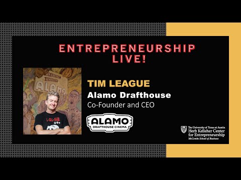 Entrepreneurship Live! with Alamo Drafthouse Co-founder, Tim League