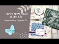Happy Card Template | Papercrafting Playdate 57 | New Designer Series Papers