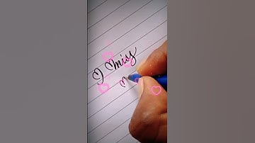 I Miss You ❤️// Amazing Calligraphy //
