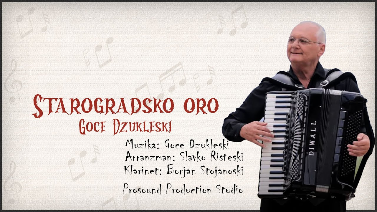 Goce Dzukleski - Starogradsko oro