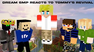 Dream SMP Members REACTS to TommyInnit BEING ALIVE By Dream On Dream SMP