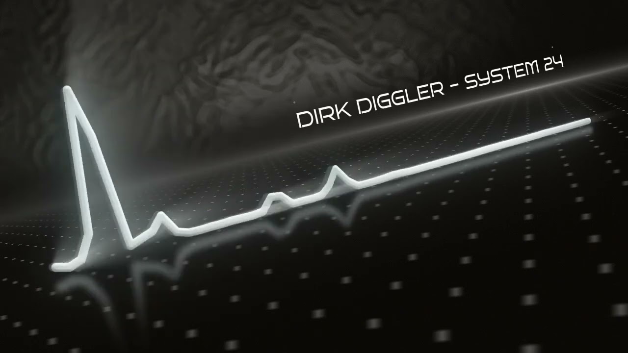 Watch DIRK DIGGLER - SYSTEM 24 on YouTube Watch DIRK DIGGLER - SYSTEM 24 on YouTube