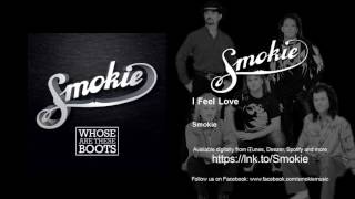 Smokie - I Feel Love