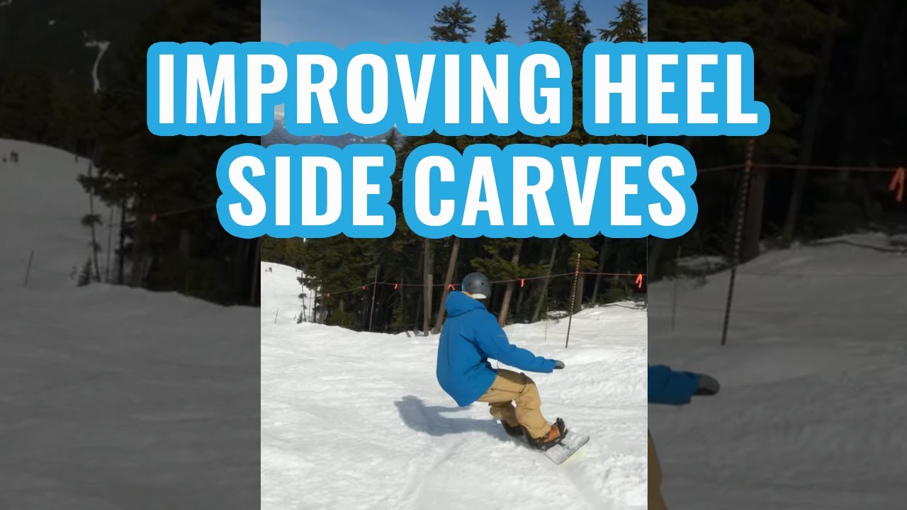 Improving Heel Side Carves