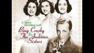 Video thumbnail of "Santa Claus Is Comin' To Town - Bing Crosby & The Andrews Sisters (1943)"