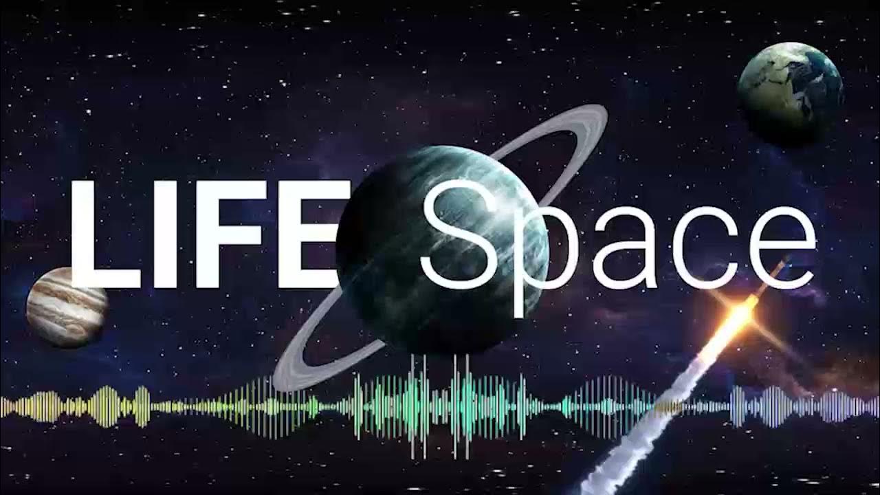 Life is space. Маяк спейс тайм. Space life. Life at. Сообщение life in space для 9 классов.
