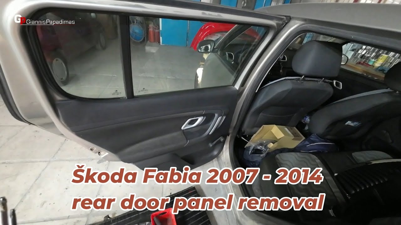Skoda Fabia 2007 2014 Rear Door Panel Removal YouTube skoda-fabia-2007-2014-rear-door-panel-removal-youtube