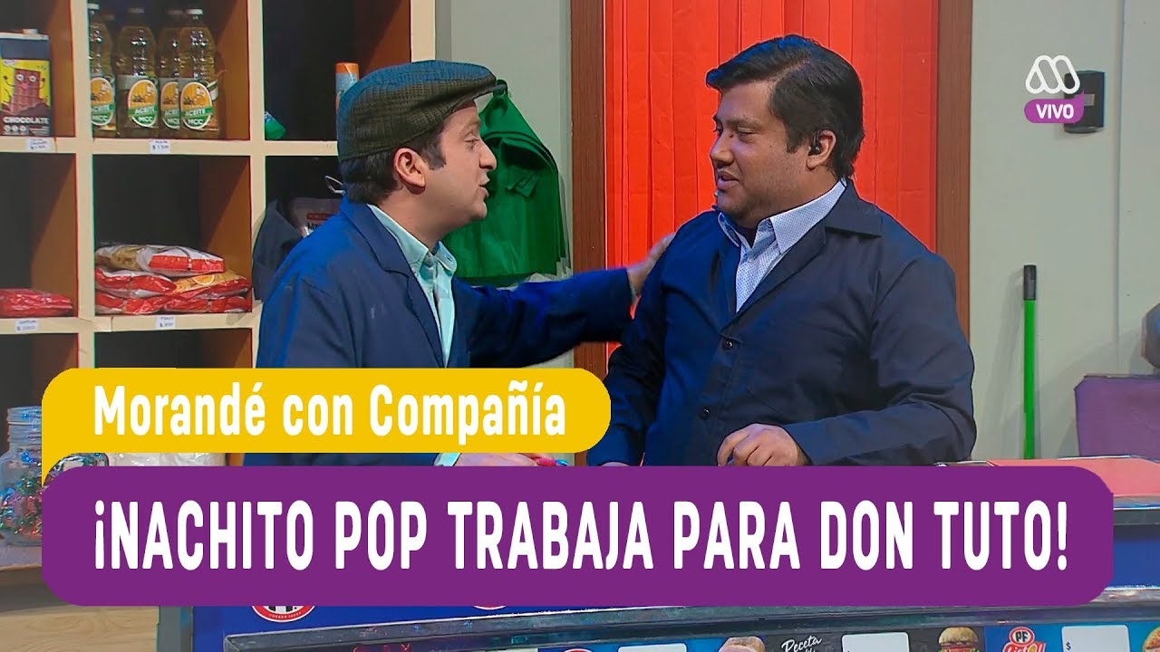 ¡Nachito Pop trabaja para Don Tuto! - Morandé con Compañía 2019