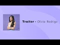Olivia Rodrigo  - Traitor  (Lirik Terjemahan)