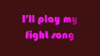 Rachel Platten - Fight Song (Lyrics)