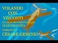 VOLANDO CON VISCONTI - TRAILER 8 (Dalla Regia Aeronautica all'Alitalia)