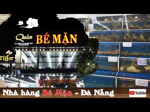 Video Ăn hải sản tại Nhà hàng Bé Mặn - Đà Nẵng. Có ngon như... - youtube