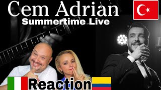 Cem Adrian 🇹🇷 - Summertime - ((ALL-SUBTITLES)) -♬ Reaction and Analysis 🇮🇹Italian And Colombian🇨🇴