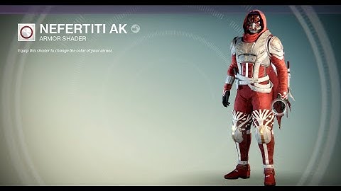 Destiny: NEFERTITI AK New Monarchy Shader