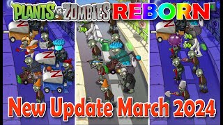 Геймплей и ссылки — Plants Vs Zombies REBORN, новое обновление, март 2024 г., Android Apk