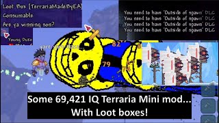 Playing 69421 IQ mini mods that will question your sanity... (including Terraria 3D... and creeper.)