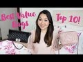 Top 10 Best 'Value For Money' Bags! | Chase Amie