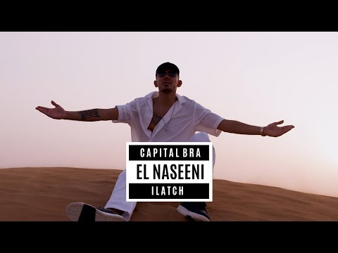 Capital Bra X Ilatch - El Naseeni