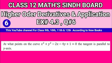 Class 12 Maths Unit 4 Exercise 4.3 Question 6 Higher Order Derivatives and Application