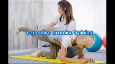 Corrective Exercise Training Introduction.