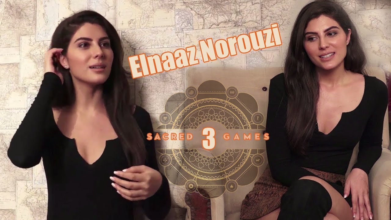 Interview Of Elnaaz Norouzi For ‘Sacred Games Season 2’ YouTube