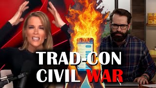 Trad-Con Civil War Begins @MegynKelly @MattWalsh