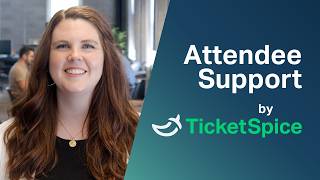 TicketSpice Attendee Support