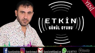 ETKİN - GÖNÜL OYUNU Resimi