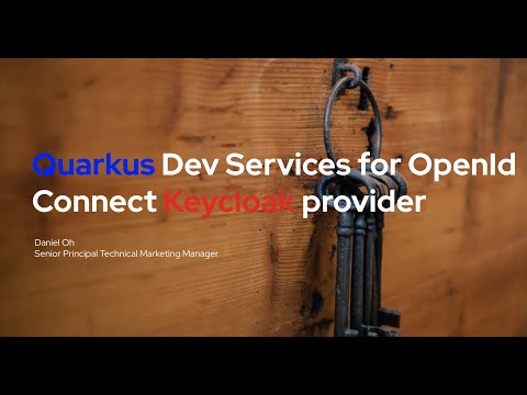 Quarkus Dev Services for OpenId Connect Keycloak provider