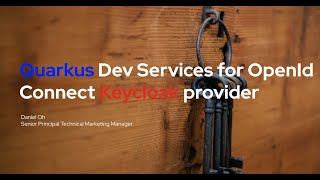 Quarkus Dev Services for OpenId Connect Keycloak provider