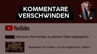 Warum verschwinden Kommentare zu meinen Videos?