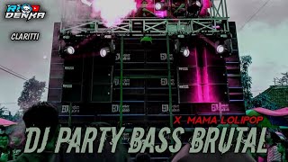 PARTY BASS BRUTAL.