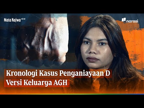 Kronologi Kasus Penganiayaan D Versi Keluarga AGH | Mata Najwa