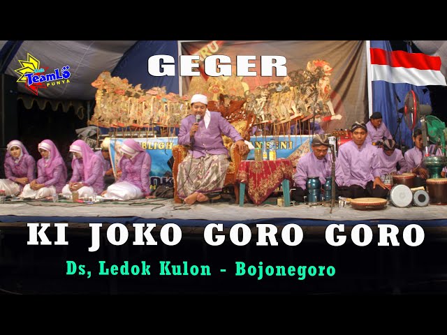 GEGER GEDEN - NADA & DAKWAH - KI JOKO GORO GORO Feat NURUL JADID Di Bojonegoro Cah TeamLo Punya class=