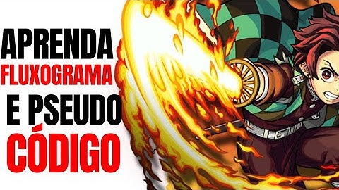 Aprenda o que é Fluxograma e Pseudocódigo! | #3