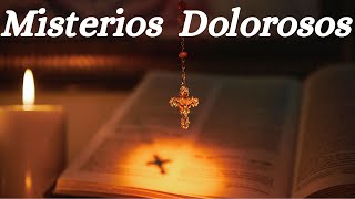 REZO DE LOS MISTERIOS DOLOROSOS DEL SANTO ROSARIO