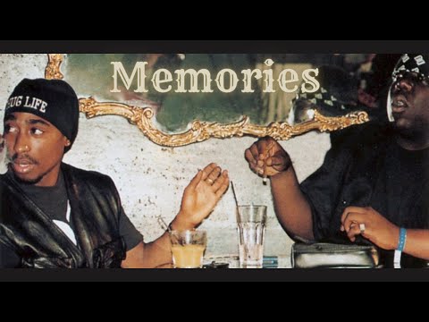 2Pac - Memories Ft. B.I.G. & Stretch (2023)