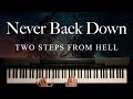 Never Back Down by Two Steps From Hell (Piano)