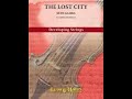 The lost city by seth gamba