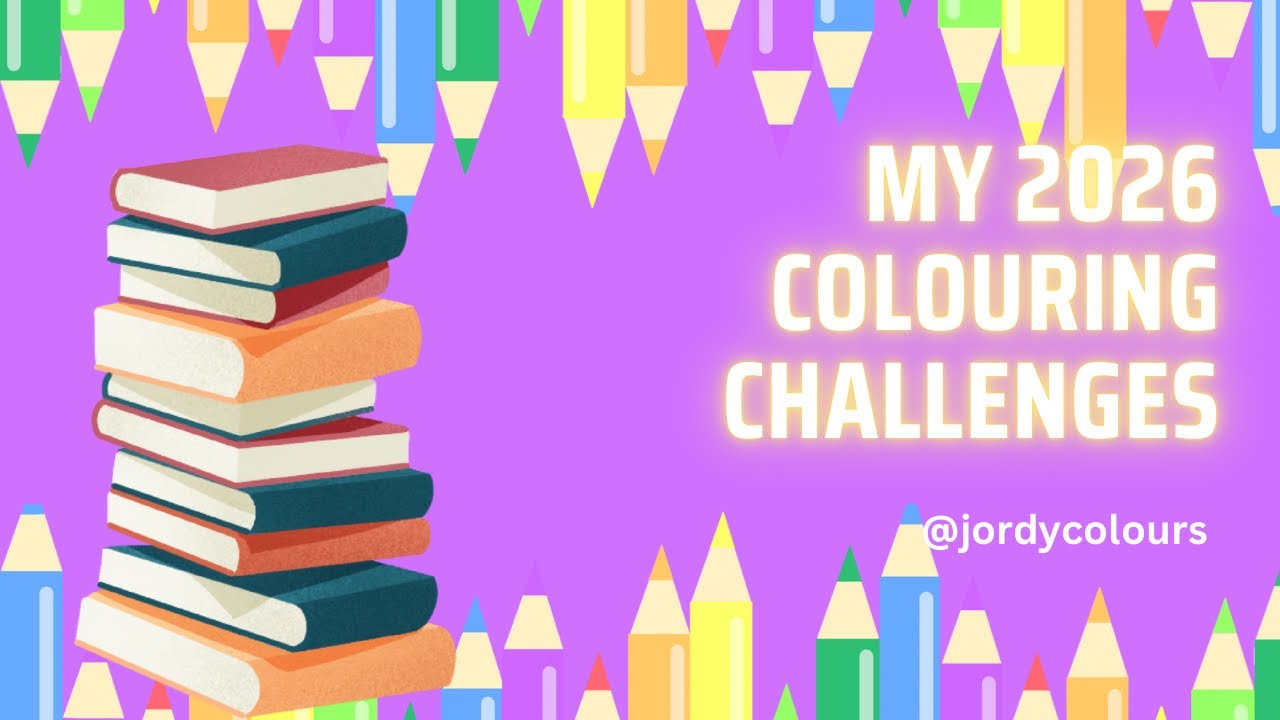 My 2026 Colouring Challenges