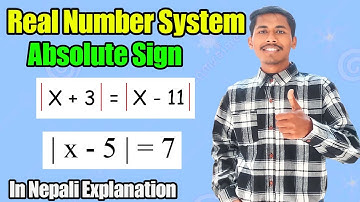 Absolute Sign || Real Number System || CTEVT 1ST YEAR || class 11 || Neb
