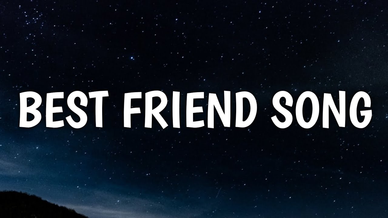 Rozzi Best Friend Song Lyrics From Me Time YouTube you-re-my-best-friend-i-ll-love-you-forever-pretty-lyrics