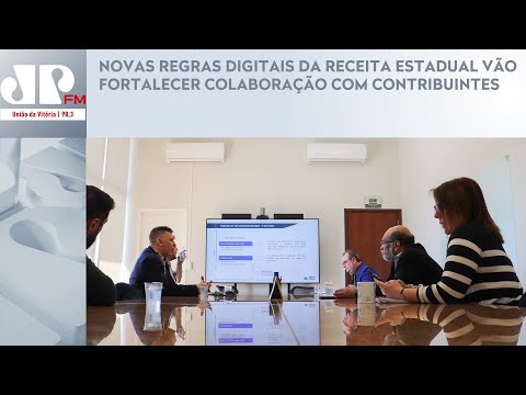 NOVAS REGRAS DIGITAIS DA RECEITA ESTADUAL VÃO FORTALECER COLABORAÇÃO COM CONTRIBUINTES