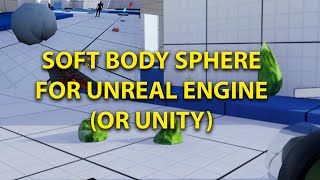 EASY Soft Body Physics (Sphere) | Unreal Engine 5 Tutorial (Works With Unity As Well)