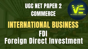 FDI Foreign Direct Investment l International Business l UGC NET Commerce Paper 2 l Unit 1