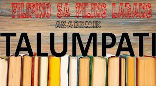 TALUMPATI I AKADEMIKONG SULATIN