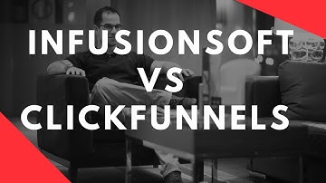 Infusionsoft Vs Clickfunnels - Best For Your Business?